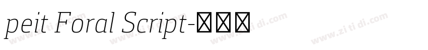 peit Foral Script字体转换